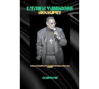LUTHER VANDROSS BIOGRAPHY: Echoes of Emotion, Power of Performance, Story of a Legend