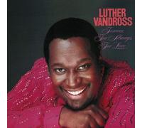 Luther Vandross - Forever, for always, for love (1982)