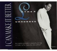 Luther Vandross - I Can Make It Better