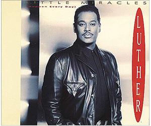Luther Vandross - Little Miracles