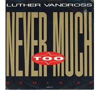 Luther Vandross - Luther Vandross / Never Too Much (Remix '89)