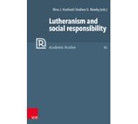 Lutheranism And Social Responsibility (ebook)