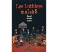 LUTHIERS DE LA L A LA S,LES