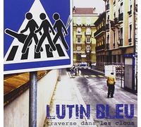 Lutin Bleu - Traverse dans Les Clous [Import]
