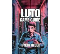 Luto Game Guide: Solving Puzzles And Unlocking Every Secrets