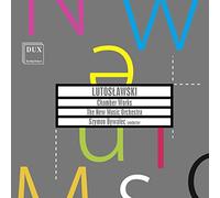 Lutoslawski : Musique de chambre. Bywalec.