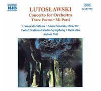 Lutoslawski Witold - Lutoslawski : Concerto pour orchestre - Trois poèmes - Mi-parti (Oeuvres pour orchestre vol 5)