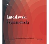 Lutoslawski Witold - Lutoslawski Szymanowski
