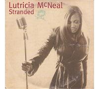 Lutricia Mc Neal - Stranded