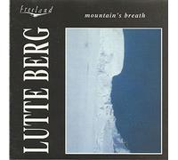 Lutte Berg - Lutte Berg - Mountain's breath