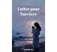 Lutter pour Survivre