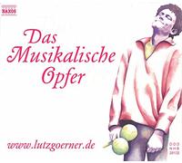 Lutz Görner - Das Musikalische Opfer