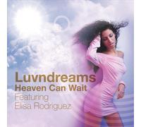 Luvndreams - Heaven Can Wait