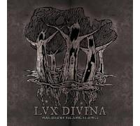 Lux Divina - Possessed By Telluric Feelings