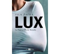LUX: La nueva era de Rosalía