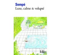 Luxe, calme et volupté (Fiction, Poetry & Drama)
