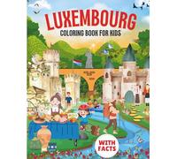 Luxembourg Coloring Book for kids with facts
