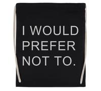 Luxogo I Would Prefer Not To Bolsa de Gimnasio Negra con Cuerda Unisex Drawstring Black Gym Bag Unisex