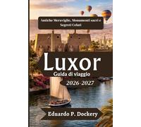 Luxor Guida di viaggio 2026-2027