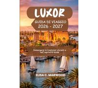 Luxor Guida di viaggio 2026-2027