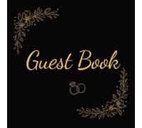 Luxury Black & Gold Wedding Guest Book - 100 Cream Pages - 8.5 x 8.5 Inch Square - Elegant Floral Guestbook for Wedding Reception - Keepsake Memory Book