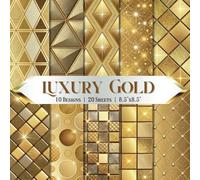 Luxury Gold Scrapbook Paper Craft Pad: 10 Golden Shimmery Designs, 20 Double-Side Sheets Printed on 8.5"x8.5" Size Paper With Premium Color. Perfect ... Collage, Cardstock, Gift Wrapping Etc