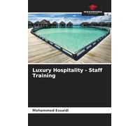 Luxury Hospitality - Staff Training