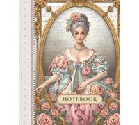 Luxury Rococo Aesthetic Notebook: Vintage Coquette Floral Journal with Pastel Pink Roses, Light Baby Blue Bows, Green Sage Millennial & Gold Baroque Frame, College Ruled, Perfect Gurly Gift