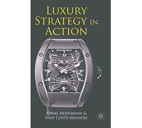 Luxury Strategy in Action