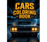 Luxury & Supercars Coloring Book: 40 High-Performance Sports Cars, Trucks & Exotic Rides for Adults | Detailed Designs for Relaxation and Stress Relief