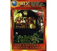 All Aboard! - Luxury Trains Of World: Eastern & Oriental Express [Edizione: Stati Uniti] [USA] [DVD]