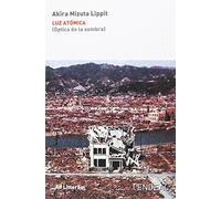 LUZ ATÓMICA (ÒPTICA E LA SOMBRA): 13 (Ad litteram)