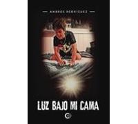Luz Bajo Mi Cama