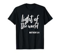 Luz del Mundo Escritura Religiosa Diciendo versículo bíblico Camiseta