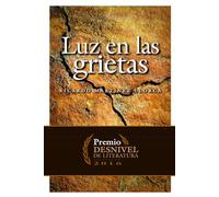 Luz en las grietas (LITERATURA)