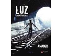 Luz En Las Tinieblas