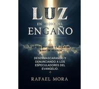 LUZ EN MEDIO DEL ENGAÑO. (Lo que muchos callaron, aquí se revela).: DESENMASCARANDO Y DENUNCIANDO A LOS ESPECULADORES DEL EVANGELIO