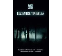Luz entre tinieblas