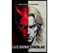 Luz entre tinieblas