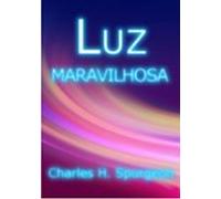 Luz Maravilhosa (ebook)