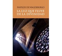 Luz que fluye de la divinidad,La (fuera de colección)