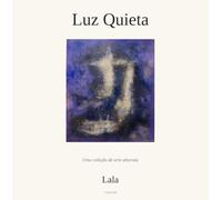 Luz Quieta: Uma coleção de arte abstrata