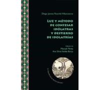 Luz Y Metodo De Confesar Idolatras Y Destierro De Idolatrias