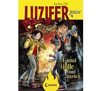 Luzifer junior - Einmal Hölle und zurück: Band 3
