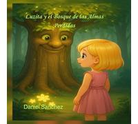 Luzita y el Bosque de las Almas Perdidas