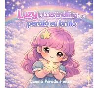 Luzy y la estrellita que perdió su luz (Scoopie Treasures)