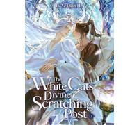 The White Cat's Divine Scratching Post (Novel) Vol. 2