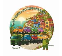 Lya, la Tortue aux Multi-Carpaces: Les guignols de la route