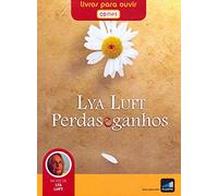 Lya Luft - Perdas e Ganhos CD-MP3 - Hörbuch (Portugiesisch-Brasilianisch)