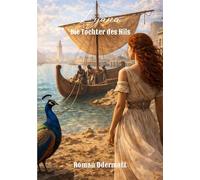 Lyana - Die Tochter des Nils: Ein Roman aus Alexandria im Zeitalter Kleopatras und Caesars: 2/5